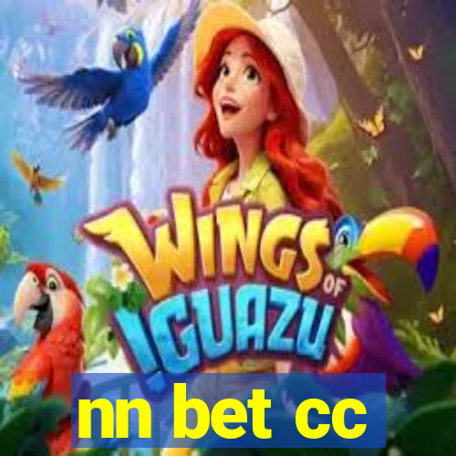 nn bet cc